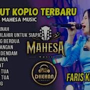 Dangdut Koplo Kalem Terbaru 2024 Full Album Mahesa Music X Faris Kendang Koploan