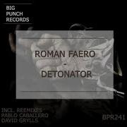 Roman Faero Detonator