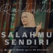 Ria Amelia Salahmu Sendiri