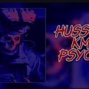 Hussvrx Kms Psycho