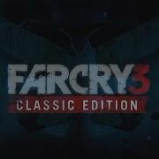 Far Cry 3 Classic Edition Прохождение Без Коментов Часть 1