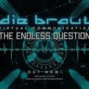 The Endless Question Die Braut