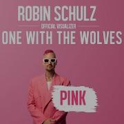 One With The Wolves Robin Schulz