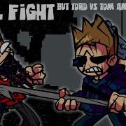 Tord Vs Tom
