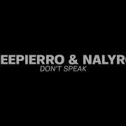 Don T Speak Nalyro