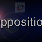 Opposition Opposite