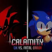 Calamity Dx Vs Fatal Error