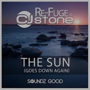 Re Fuge The Sun Goes Down Again