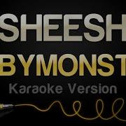 Sheesh Babymonster Karaoke