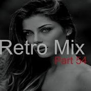 Retro Mix Part 54 Best Deep House Vocal Nu Disco