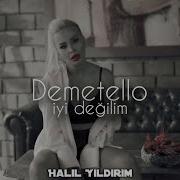 Domatella Iyi Degilim Halil Yildirm Remix