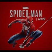 Spider Man Ps4 Theme Song 1 Hour Version