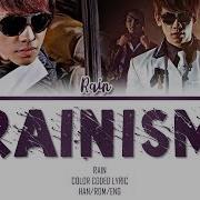 Rain Rainism Lyrics Color Coded Han Rom Eng