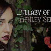 Lullaby Of Woe The Witcher Ashley Serena