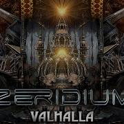 Zeridium Valhalla