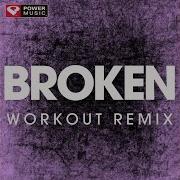 Broken Power Music Workout