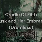 Cradle Of Filth Drumless