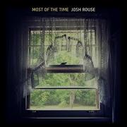 Most Of The Time Josh Rouse