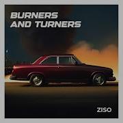 Ziso Burners Turners