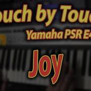 Joy Touch By Touch На Синтезаторе