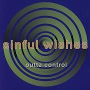 Sinful Wishes Extended Mix Outta Control Topic