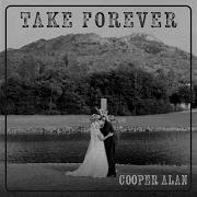 Take Forever Hally S Song Cooper Alan