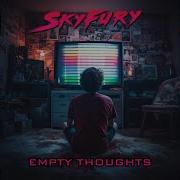 Skyfury Empty Thoughts
