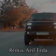 Orxan Lokbatanli Resad Dagli Hara Lazimdi Remix Arif Feda