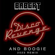 Babert And Boogie Babert 2023 Remix