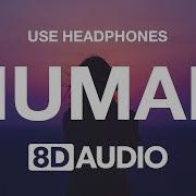 Rag N Bone Man Human 8D Audio