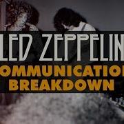 Communication Breakdown Led Zeppelin