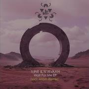 1Line N1Rvaan Wait For Me Atóm Ie Remix