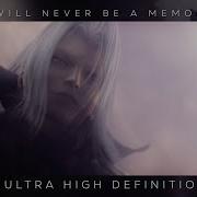 I Will Never Be A Memory