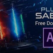 Free Dl Video Copilot Saber Plugin After Effects Tutorial Hd