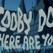 Scooby Doo Soundtrack Where Are You
