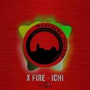 Fire Ichi