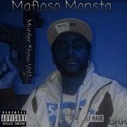 Mafioso Monsta On My Grind