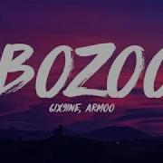 Armoo 6Ix9Ine Bozoo Lyrics