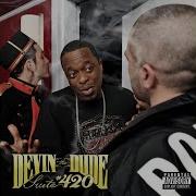 Still Comin Devin The Dude