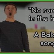 Baldi S Basics Song No Running In The Halls Dheusta