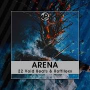 22 Void Beats Arena