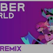 Cyber World Remix