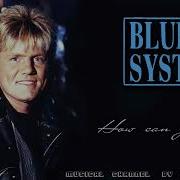 Blue System Style How Can You Nick Colyas
