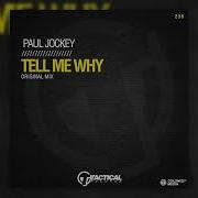 Tell Me Why Paul Jockey