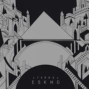 Push And Pull Eskmo