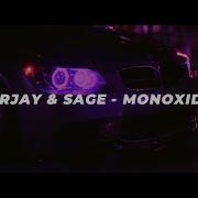 Mrjay And Sage Manoxide