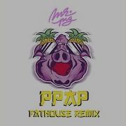 Ppap Fathouse Remix Mr Pig