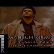 Mahsun Kırmızıgül Bu Sevda Bitmez