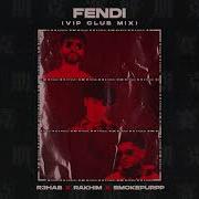 R3Hab Fendi Vip Club Mix