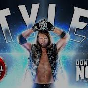 Aj Styles You Don T Want None Feat Stevie Stone Entrance Theme